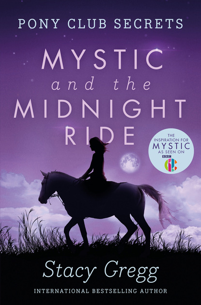 Скачать книгу Mystic and the Midnight Ride