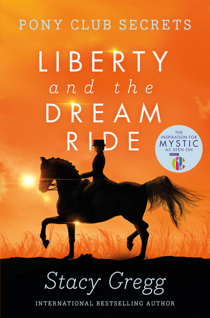 Скачать книгу Liberty and the Dream Ride