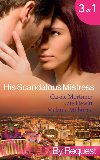 Скачать книгу His Scandalous Mistress