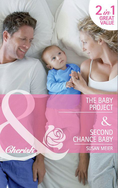 Скачать книгу The Baby Project / Second Chance Baby