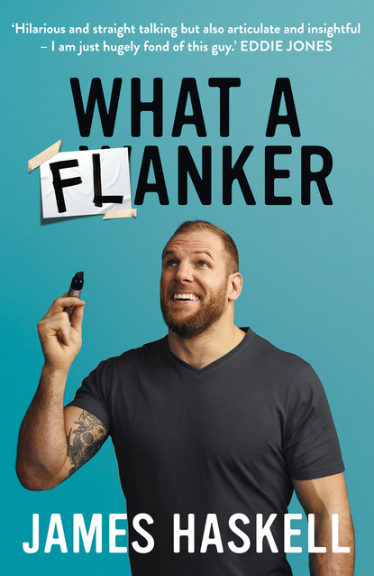 Скачать книгу What a Flanker