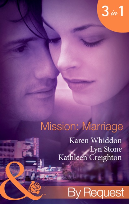 Скачать книгу Mission: Marriage