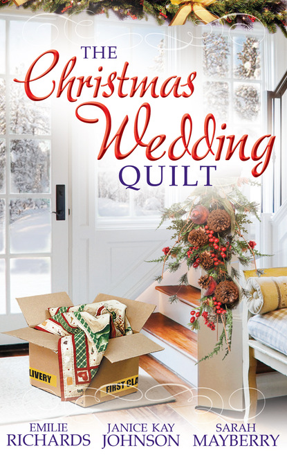 Скачать книгу The Christmas Wedding Quilt
