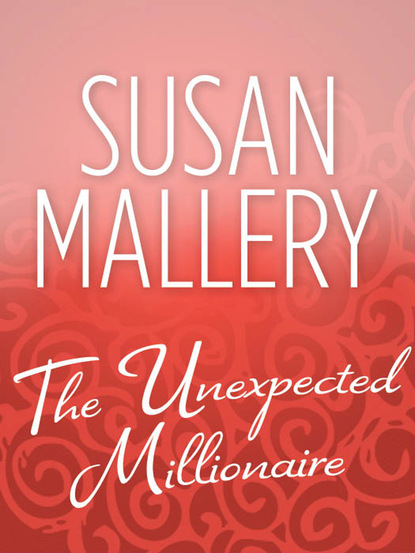 Скачать книгу The Unexpected Millionaire