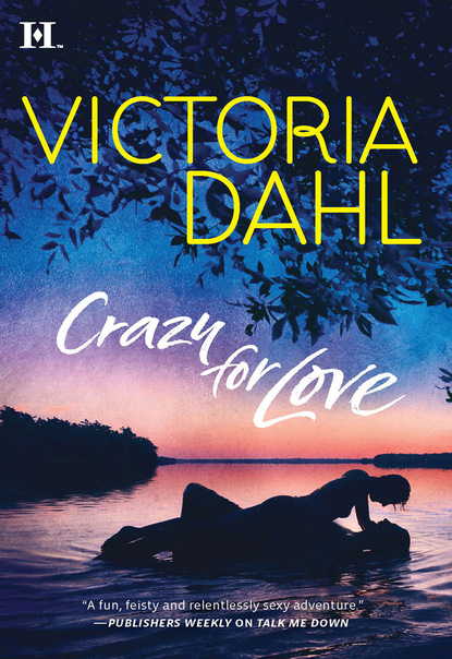 Скачать книгу Crazy For Love