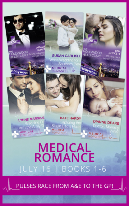 Скачать книгу Medical Romance July 2016 Books 1-6