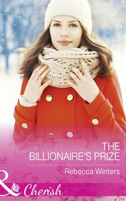 Скачать книгу The Billionaire's Prize