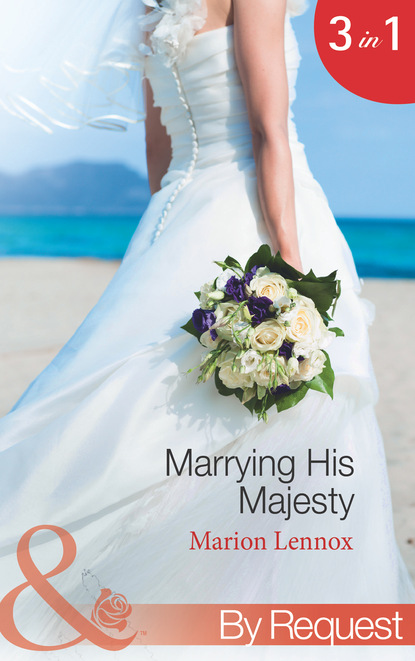 Скачать книгу Marrying His Majesty