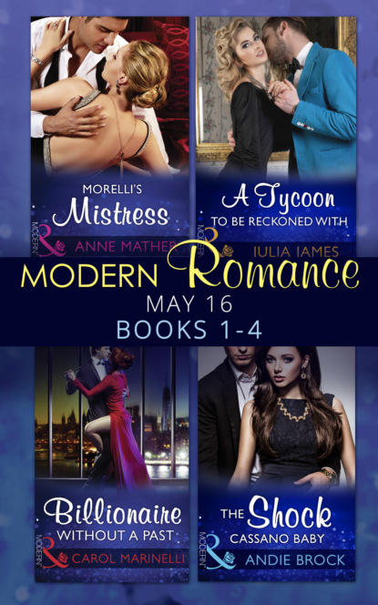 Скачать книгу Modern Romance May 2016 Books 1-4