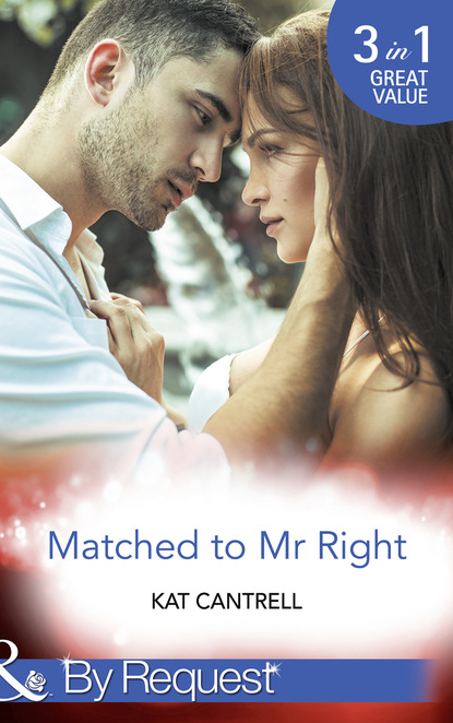 Скачать книгу Matched To Mr Right