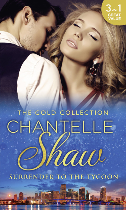 Скачать книгу The Gold Collection: Surrender To The Tycoon