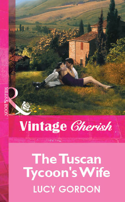 Скачать книгу The Tuscan Tycoon's Wife