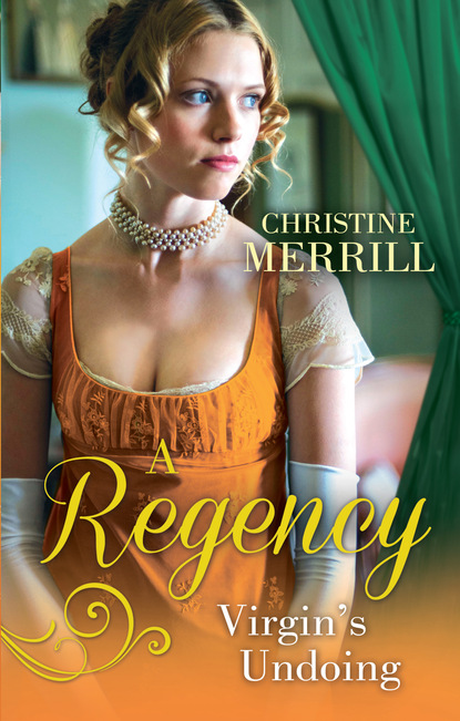 Скачать книгу A Regency Virgin's Undoing
