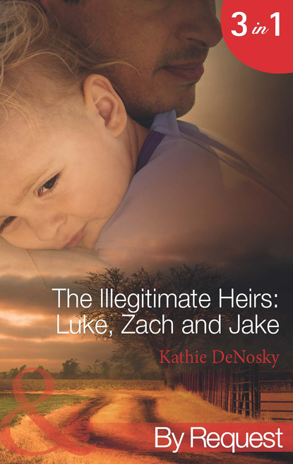 Скачать книгу The Illegitimate Heirs: Luke, Zach and Jake