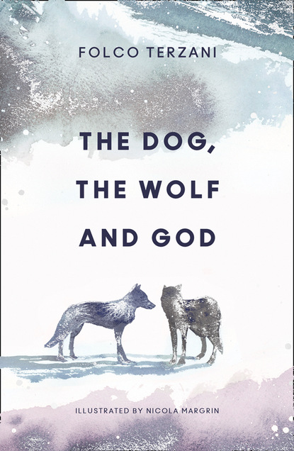 Скачать книгу The Dog, the Wolf and God