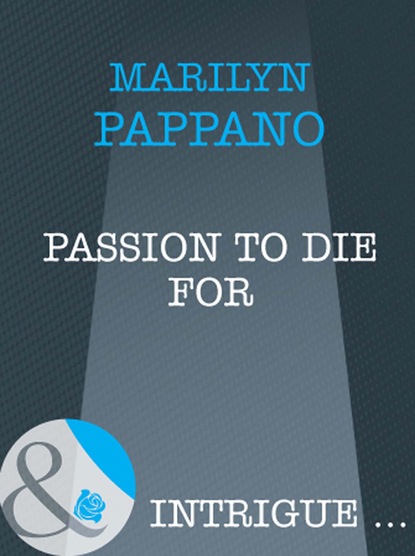Скачать книгу Passion to Die For