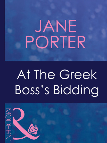 Скачать книгу At The Greek Boss's Bidding