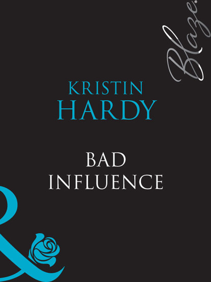 Скачать книгу Bad Influence