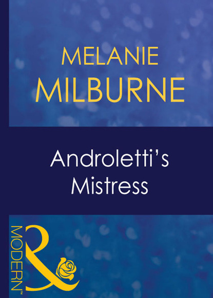 Скачать книгу Androletti's Mistress