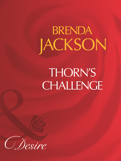 Скачать книгу Thorn's Challenge