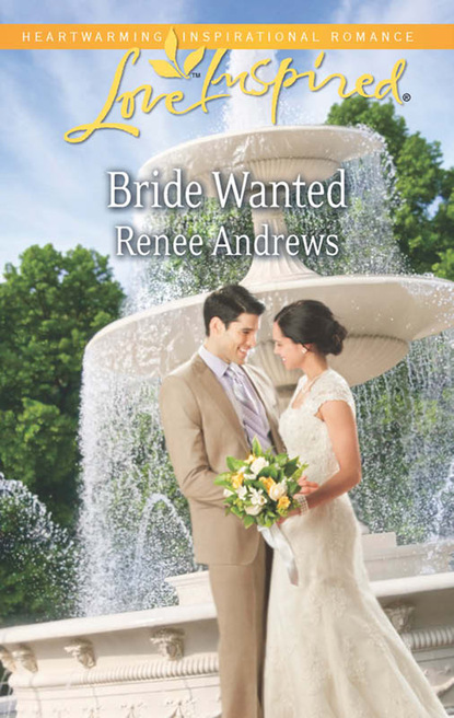 Скачать книгу Bride Wanted
