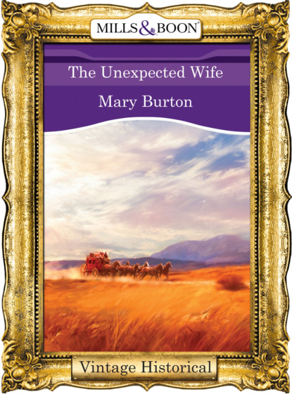Скачать книгу The Unexpected Wife