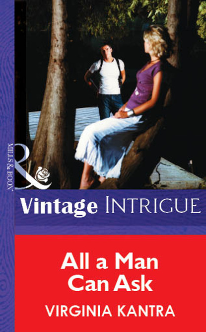 Скачать книгу All A Man Can Ask