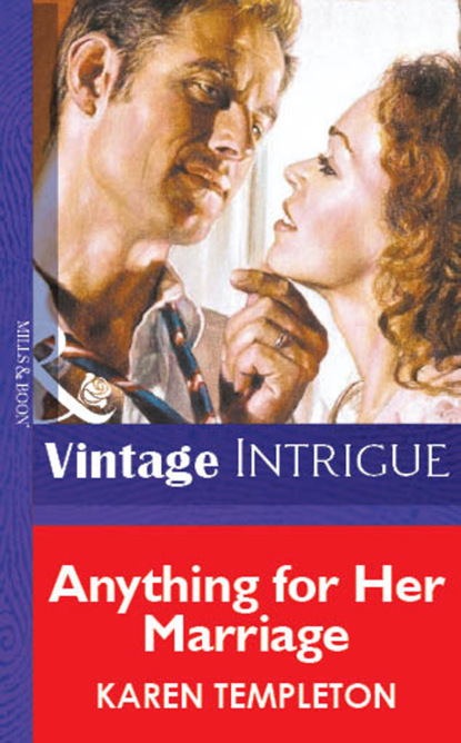 Скачать книгу Anything for Her Marriage