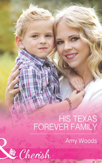Скачать книгу His Texas Forever Family