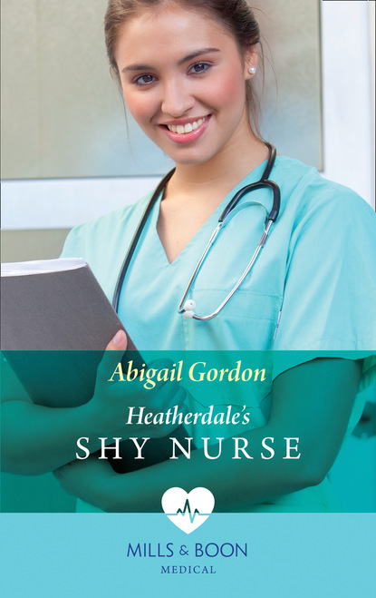 Скачать книгу Heatherdale's Shy Nurse