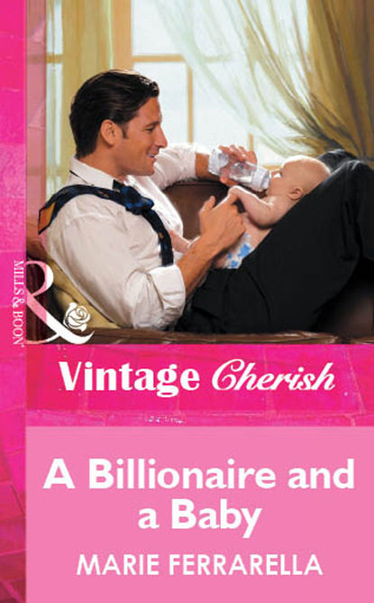 Скачать книгу A Billionaire And A Baby