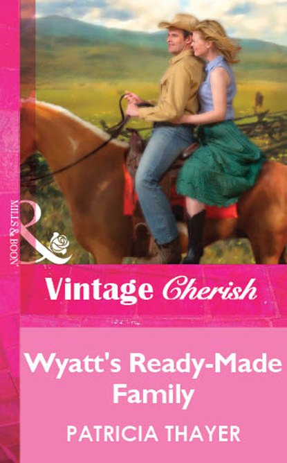 Скачать книгу Wyatt's Ready-Made Family