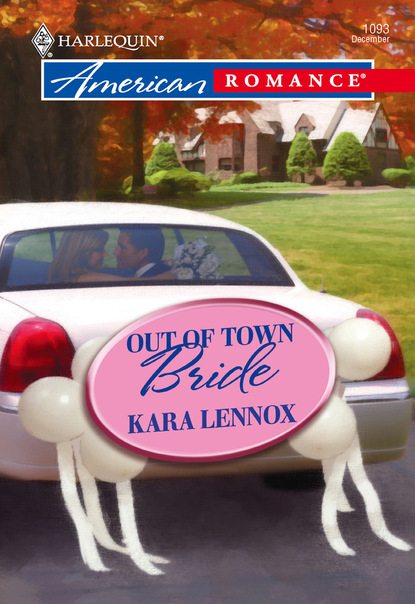 Скачать книгу Out of Town Bride