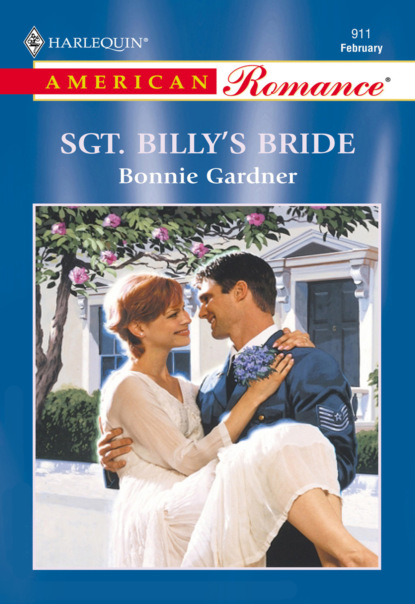 Скачать книгу Sgt. Billy's Bride