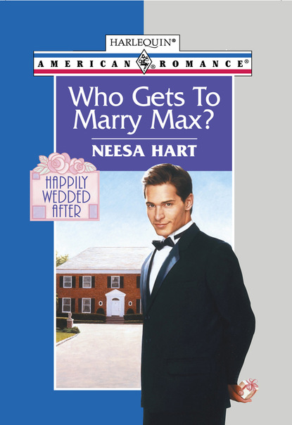 Скачать книгу Who Gets To Marry Max?