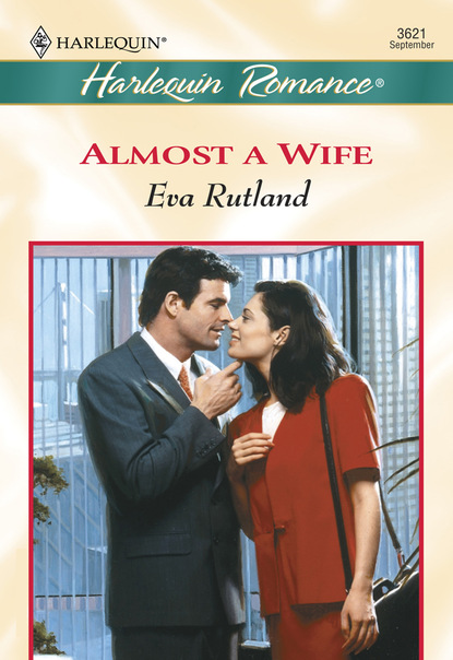 Скачать книгу Almost A Wife