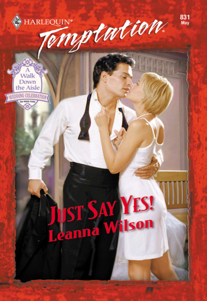 Скачать книгу Just Say Yes!