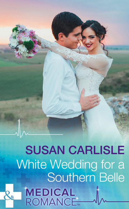 Скачать книгу White Wedding For A Southern Belle