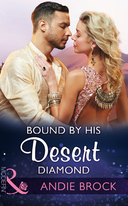 Скачать книгу Bound By His Desert Diamond