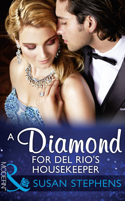 Скачать книгу A Diamond For Del Rio's Housekeeper