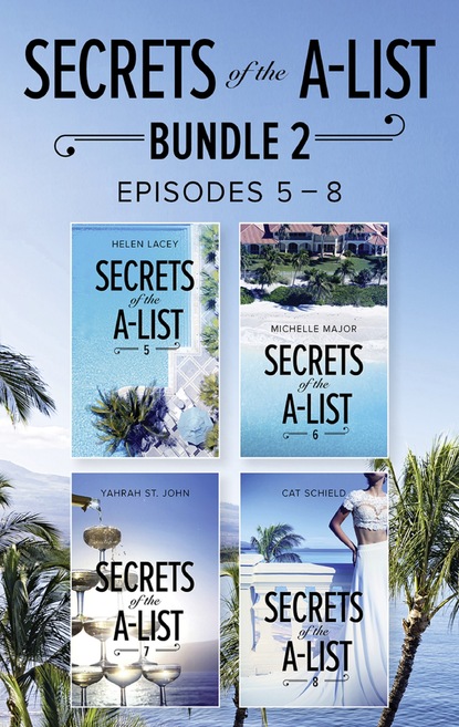 Скачать книгу Secrets Of The A-List Box Set, Volume 2
