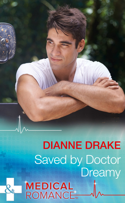Скачать книгу Saved By Doctor Dreamy
