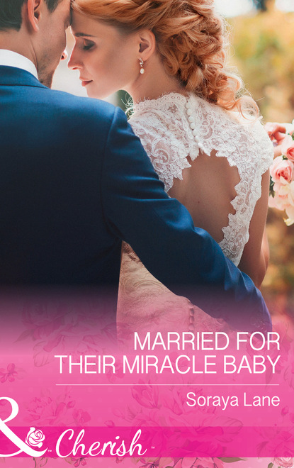 Скачать книгу Married For Their Miracle Baby