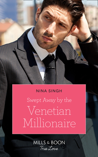 Скачать книгу Swept Away By The Venetian Millionaire