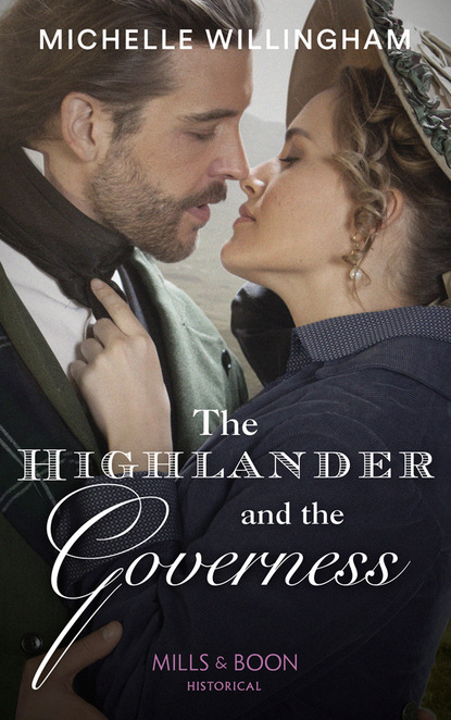 Скачать книгу The Highlander And The Governess