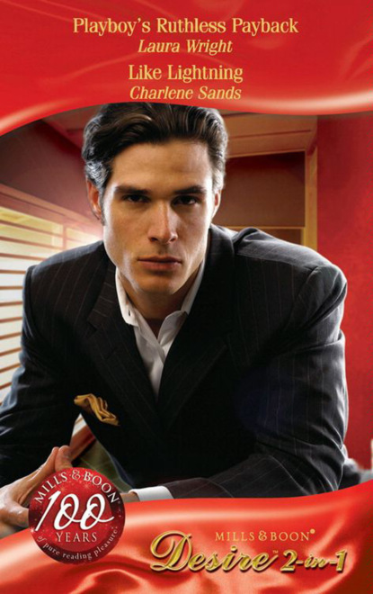 Скачать книгу Playboy's Ruthless Payback