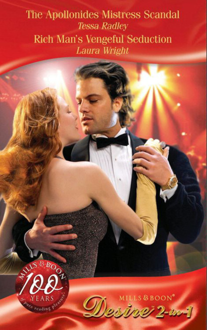 Скачать книгу The Apollonides Mistress Scandal / Rich Man's Vengeful Seduction