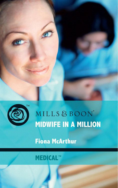 Скачать книгу Midwife In A Million