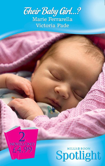 Скачать книгу Their Baby Girl...?