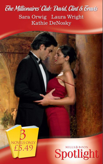 Скачать книгу The Millionaires' Club: David, Clint & Travis